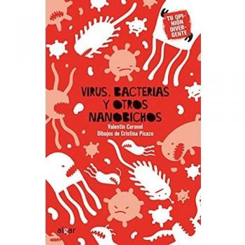 Virus, bacterias y otros nanobestias: 3