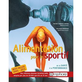 Alimentación para el Deportista: De la Salud a la Performance - Stéphane Cascua