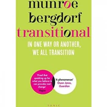 Transicional: De Una Forma u Otra, Todos Transicionamos - Tapa Dura de Munroe Bergdorf