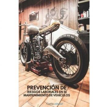 Prevención de riesgos laborales en el mantenimiento de vehículos