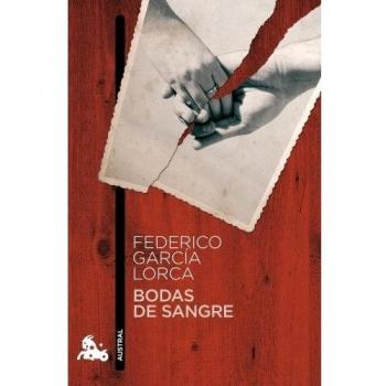 Bodas de sangre - GARCIA LORCA, FEDERICO