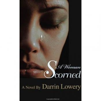 Libro de bolsillo 'Una Mujer Despreciada' - Novela de Darrin Lowery