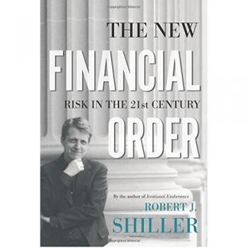 The New Financial Order: Risk Management Strategies for the 21st Century