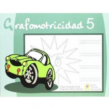 Grafomotricidad 5/ Editorial Geu/ Educación Infantil/ Mejora del manejo Del lápiz y La Escritura/ Recomendado para trabajar en Casa O El Aula