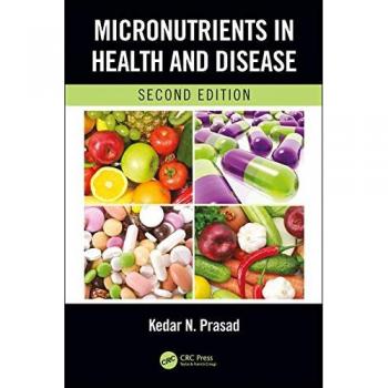 Micronutrients in Health and Disease, Second Edition