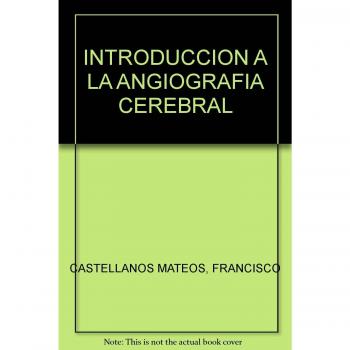 Introducción a la Angiografía cerebral: 18