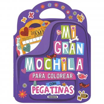 Mi Gran Mochila para Colorear con pegatinas - Equipo Susaeta