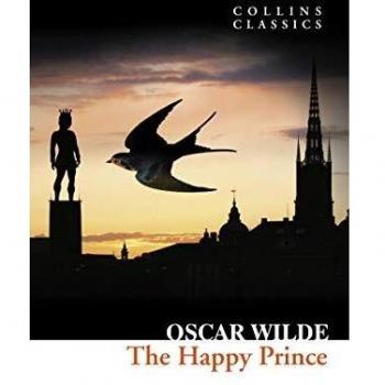 El Príncipe Feliz y Otras Historias de Oscar Wilde - Clásicos para Niños