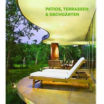 PATIOS TERRACES AND ROOF GARDENS