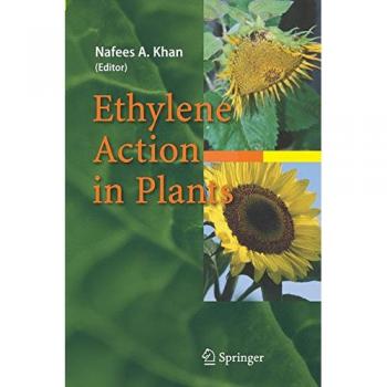 Ethylene Action in Plants: A Comprehensive Guide to Plant Hormones and Their Effects