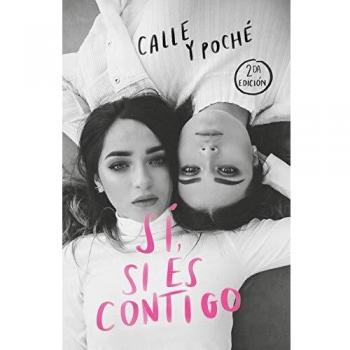 Sí, si es contigo / Yes, If It's With You