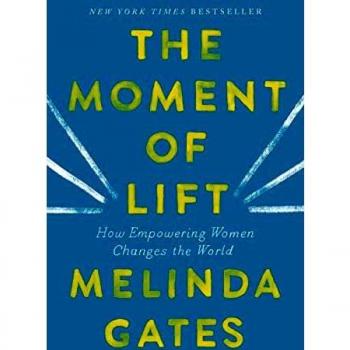 Empowering Women Book: The Moment of Lift by Melinda French Gates (Paperback)