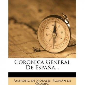 Coronica General de Espana...