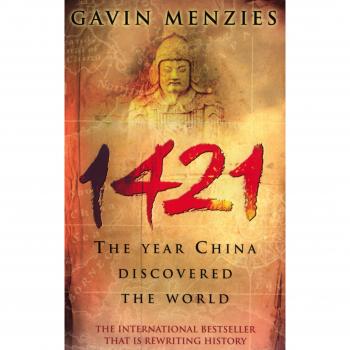 1421: El Año en que China Descubrió el Mundo - Libro de Gavin Menzies