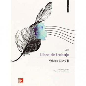 Música Clave B. Cuaderno - Edición 2015 - 9788448195885 - Lopez Ballester