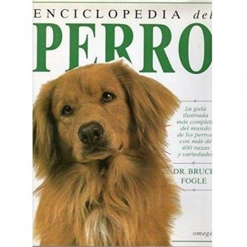 ENCICLOPEDIA DEL PERRO