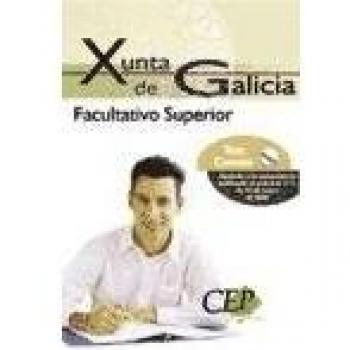 Test Común Oposiciones Facultativo Superior de la Xunta de Galicia