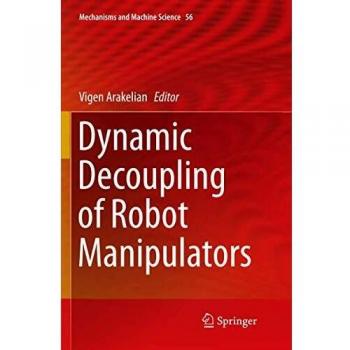 Dynamic Decoupling of Robot Manipulators