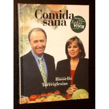 Comida Saná para saber vivir