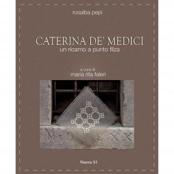 Caterina de' Medici. Bordado a punto de bastilla y filza