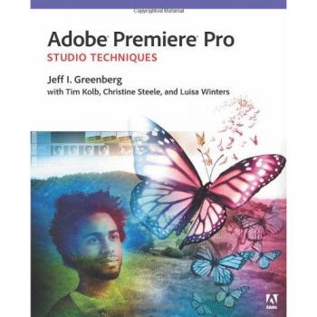 Adobe Premiere Pro Studio Techniques