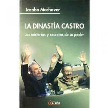 La Dinastía Castro