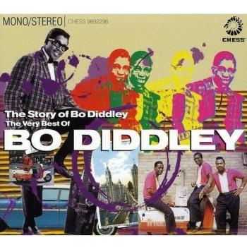 The Story Of Bo Diddley: Very Best Of