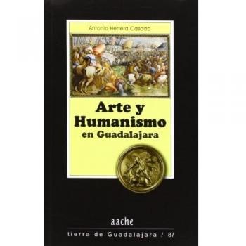 ARTE Y HUMANISMO EN GUADALAJARA