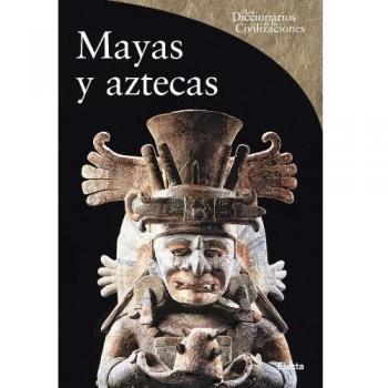 Mayas y Aztecas