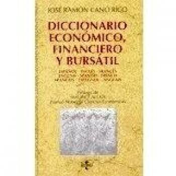 Diccionario Economico, Financiero Y Bursatil Español-Ingles-Frances