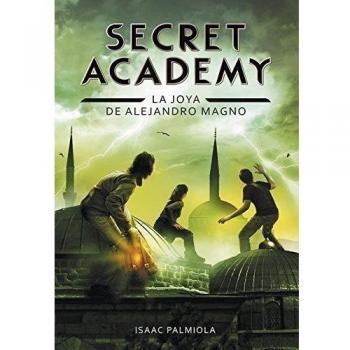 La joya de Alejandro Magno - Isaac Palmiola