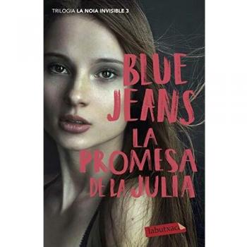 La promesa de la Julia: Trilogia La noia invisible 3