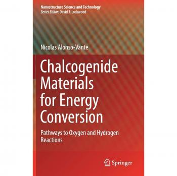 Chalcogenide Materials for Energy Conversion: Pathways to Oxygen and Hydrogen Reactions