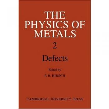 La Física de los Metales 2 Defectos - Edición en Rústica, Cambridge