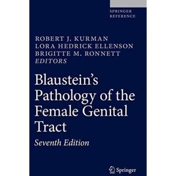 Blaustein's Pathology of the Female Genital Tract