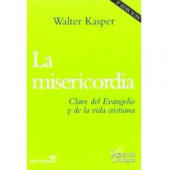 La misericordia: Clave del Evangelio y de la vida cristiana: 193