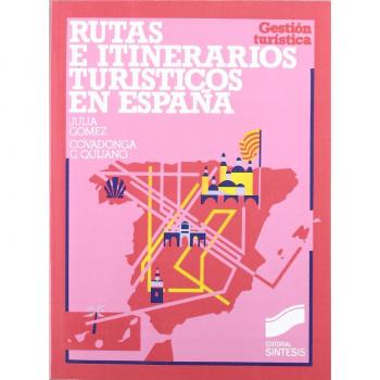 Rutas e itinerarios turísticos en España: 7