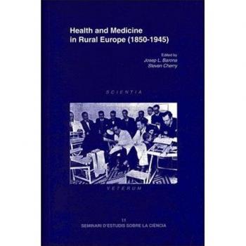 Health and Medicine in Rural Europe