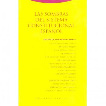 Las Sombras Del Sistema Constitucional Español