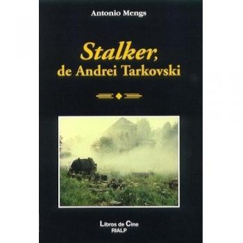 Stalker, De Andrei Tarkovski. La Metáfora Del Camino
