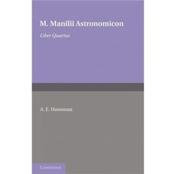 Astronomicon de Manilio: Cuarto Volumen del Tratado sobre la Astronomía