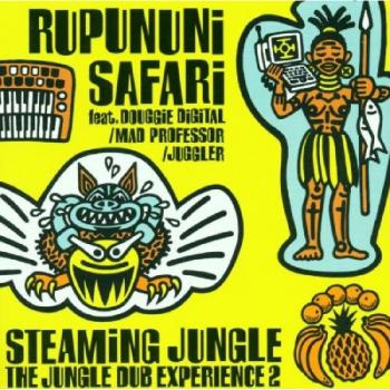Steaming Jungle - Jungle Dub Esperience /Vol. 2