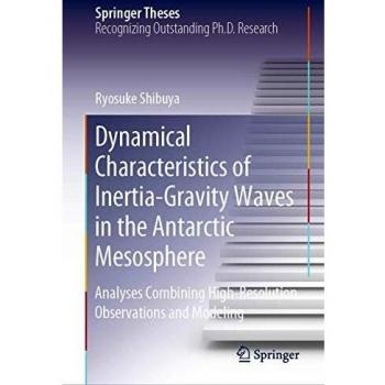 Dynamical Characteristics of Inertia-Gravity Waves in the Antarctic Mesosphere: Analyses Combining High-Resolution Observations and Modeling
