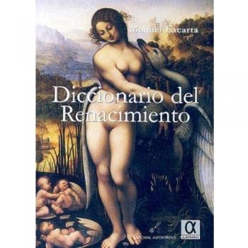 Diccionario del renacimiento - Lacarta Manuel