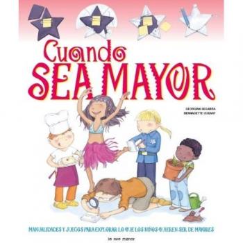 Cuando sea mayor
