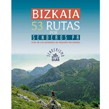 Guia de los PR-s de Bizkaia - Ricardo Hernani
