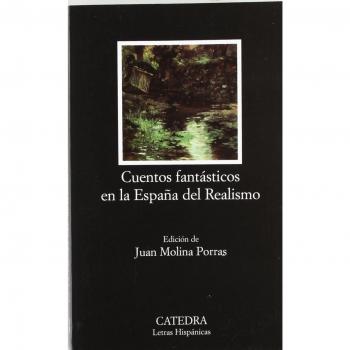 Cuentos fantásticos en la España del Realismo