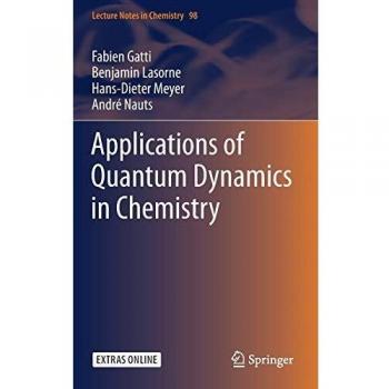 Applications of Quantum Dynamics in Chemistry: 98