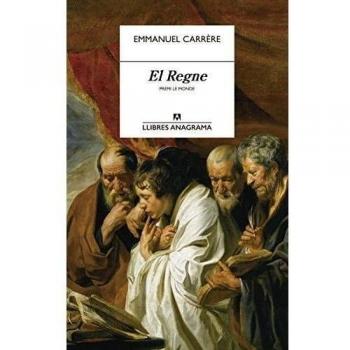 El Regne - Emmanuel Carrère