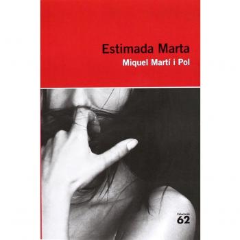 Estimada Marta - Miquel Martí I Pol